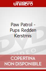 Paw Patrol - Pups Redden Kerstmis dvd