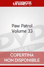 Paw Patrol Volume 33 dvd