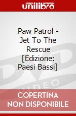 Paw Patrol - Jet To The Rescue [Edizione: Paesi Bassi] dvd