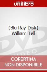 (Blu-Ray Disk) William Tell brd