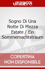 Sogno Di Una Notte Di Mezza Estate / Ein Sommernachtstraum dvd