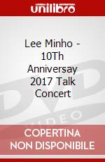 Lee Minho - 10Th Anniversay 2017 Talk Concert dvd