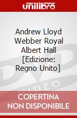 Andrew Lloyd Webber Royal Albert Hall [Edizione: Regno Unito] dvd