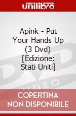Apink - Put Your Hands Up (3 Dvd) [Edizione: Stati Uniti] dvd