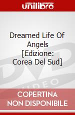 Dreamed Life Of Angels [Edizione: Corea Del Sud] dvd