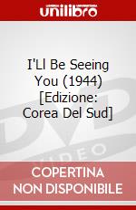 I'Ll Be Seeing You (1944) [Edizione: Corea Del Sud] dvd
