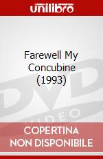 Farewell My Concubine (1993) dvd