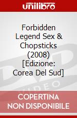 Forbidden Legend Sex & Chopsticks (2008) [Edizione: Corea Del Sud] dvd