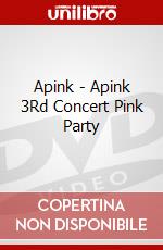 Apink - Apink 3Rd Concert Pink Party dvd