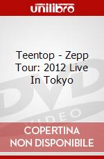 Teentop - Zepp Tour: 2012 Live In Tokyo dvd