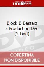 Block B Bastarz - Production Dvd (2 Dvd)