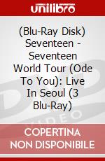 (Blu-Ray Disk) Seventeen - Seventeen World Tour (Ode To You): Live In Seoul (3 Blu-Ray) brd