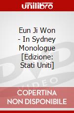 Eun Ji Won - In Sydney Monologue [Edizione: Stati Uniti] dvd