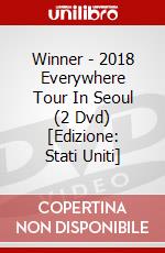 Winner - 2018 Everywhere Tour In Seoul (2 Dvd) [Edizione: Stati Uniti] dvd