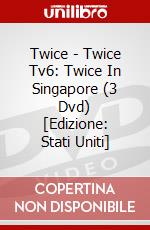 Twice - Twice Tv6: Twice In Singapore (3 Dvd) [Edizione: Stati Uniti] dvd