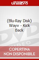 (Blu-Ray Disk) Wayv - Kick Back brd