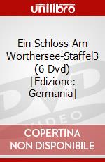 Ein Schloss Am Worthersee-Staffel3 (6 Dvd) [Edizione: Germania] dvd