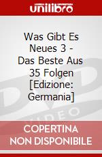 Was Gibt Es Neues 3 - Das Beste Aus 35 Folgen [Edizione: Germania] dvd