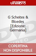 G Scheites & Bloedes [Edizione: Germania] dvd