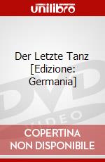 Der Letzte Tanz [Edizione: Germania] dvd