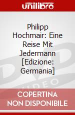 Philipp Hochmair: Eine Reise Mit Jedermann [Edizione: Germania] dvd