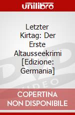 Letzter Kirtag: Der Erste Altausseekrimi [Edizione: Germania] dvd
