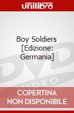 Boy Soldiers [Edizione: Germania] dvd