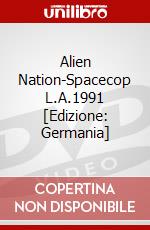 Alien Nation-Spacecop L.A.1991 [Edizione: Germania] dvd