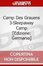 Camp Des Grauens 3-Sleepaway Camp [Edizione: Germania] dvd