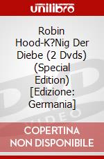 Robin Hood-K?Nig Der Diebe (2 Dvds) (Special Edition) [Edizione: Germania] dvd