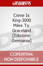 Crime Is King-3000 Miles To Graceland [Edizione: Germania] dvd
