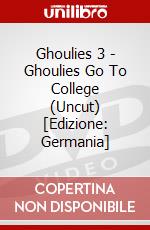 Ghoulies 3 - Ghoulies Go To College (Uncut) [Edizione: Germania] dvd