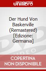 Der Hund Von Baskerville (Remastered) [Edizione: Germania] dvd