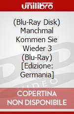 (Blu-Ray Disk) Manchmal Kommen Sie Wieder 3 (Blu-Ray) [Edizione: Germania] brd