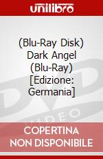 (Blu-Ray Disk) Dark Angel (Blu-Ray) [Edizione: Germania] brd