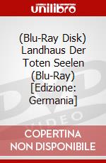 (Blu-Ray Disk) Landhaus Der Toten Seelen (Blu-Ray) [Edizione: Germania] brd