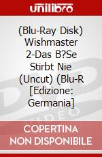 (Blu-Ray Disk) Wishmaster 2-Das B?Se Stirbt Nie (Uncut) (Blu-R [Edizione: Germania] brd