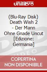 (Blu-Ray Disk) Death Wish 2 - Der Mann Ohne Gnade Uncut [Edizione: Germania] brd