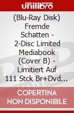 (Blu-Ray Disk) Fremde Schatten - 2-Disc Limited Mediabook (Cover B) - Limitiert Auf 111 Stck Br+Dvd [Edizione: Germania] brd