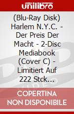 (Blu-Ray Disk) Harlem N.Y.C. - Der Preis Der Macht - 2-Disc Mediabook (Cover C) - Limitiert Auf 222 Stck (Blu-Ray+Dvd) [Edizione: Germania] brd
