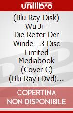 (Blu-Ray Disk) Wu Ji - Die Reiter Der Winde - 3-Disc Limited Mediabook (Cover C) (Blu-Ray+Dvd) [Edizione: Germania] brd