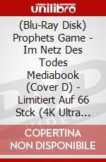 (Blu-Ray Disk) Prophets Game - Im Netz Des Todes Mediabook (Cover D) - Limitiert Auf 66 Stck (4K Ultra Hd+2 Blu-Ray) [Edizione: Germania] brd