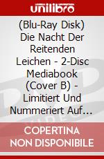 (Blu-Ray Disk) Die Nacht Der Reitenden Leichen - 2-Disc Mediabook (Cover B) - Limitiert Und Nummeriert Auf 666 Stck (Blu-Ray+Dvd) [Edizione: Germania] brd