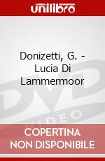 Donizetti, G. - Lucia Di Lammermoor dvd