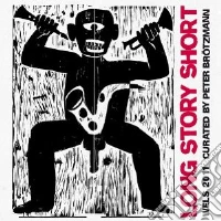 Peter Brotzmann - Long Story Short (Cd+Dvd) dvd