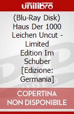 (Blu-Ray Disk) Haus Der 1000 Leichen Uncut - Limited Edition Im Schuber [Edizione: Germania] brd