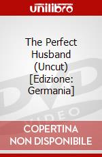 The Perfect Husband (Uncut) [Edizione: Germania] dvd