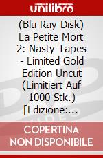 (Blu-Ray Disk) La Petite Mort 2: Nasty Tapes - Limited Gold Edition Uncut (Limitiert Auf 1000 Stk.) [Edizione: Germania] brd