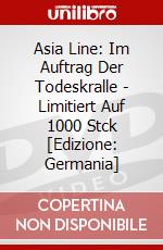 Asia Line: Im Auftrag Der Todeskralle - Limitiert Auf 1000 Stck [Edizione: Germania] dvd