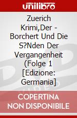 Zuerich Krimi,Der - Borchert Und Die S?Nden Der Vergangenheit (Folge 1 [Edizione: Germania] dvd